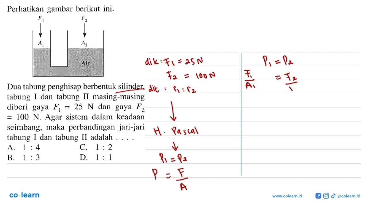 Perhatikan gambar berikut ini. Dua tabung penghisap