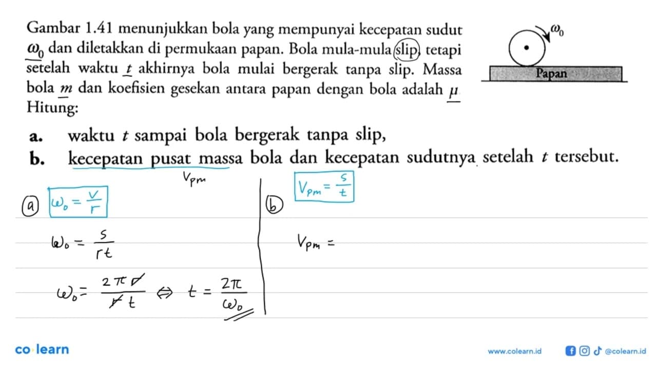 Gambar 1.41 menunjukkan bola yang mempunyai kecepatan sudut