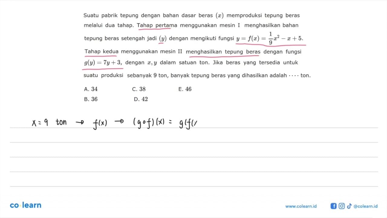 Suatu pabrik tepung dengan bahan dasar beras (x)