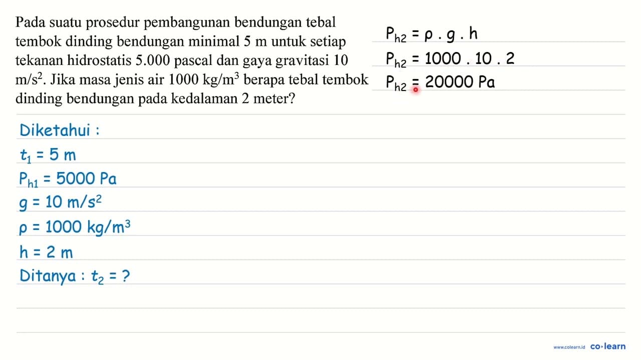 Pada suatu prosedur pembangunan bendungan tebal tembok