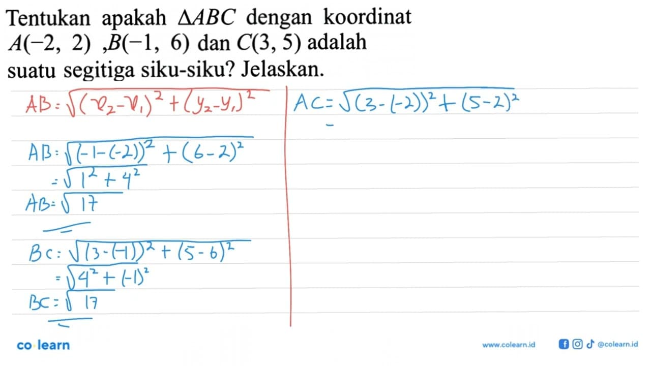 Tentukan apakah segitiga ABC dengan koordinat A(-2,2),