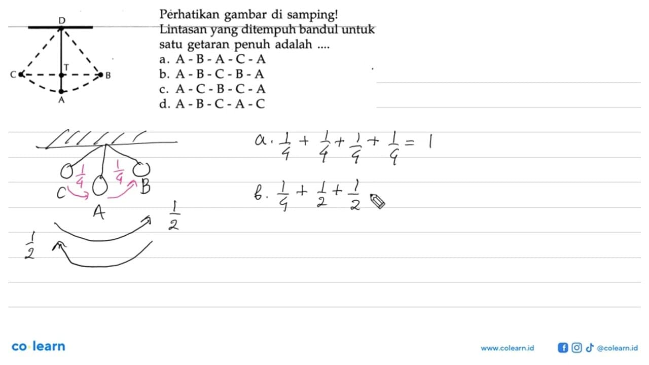 Perhatikan gambar di samping! Lintasan yang ditempuh bandul