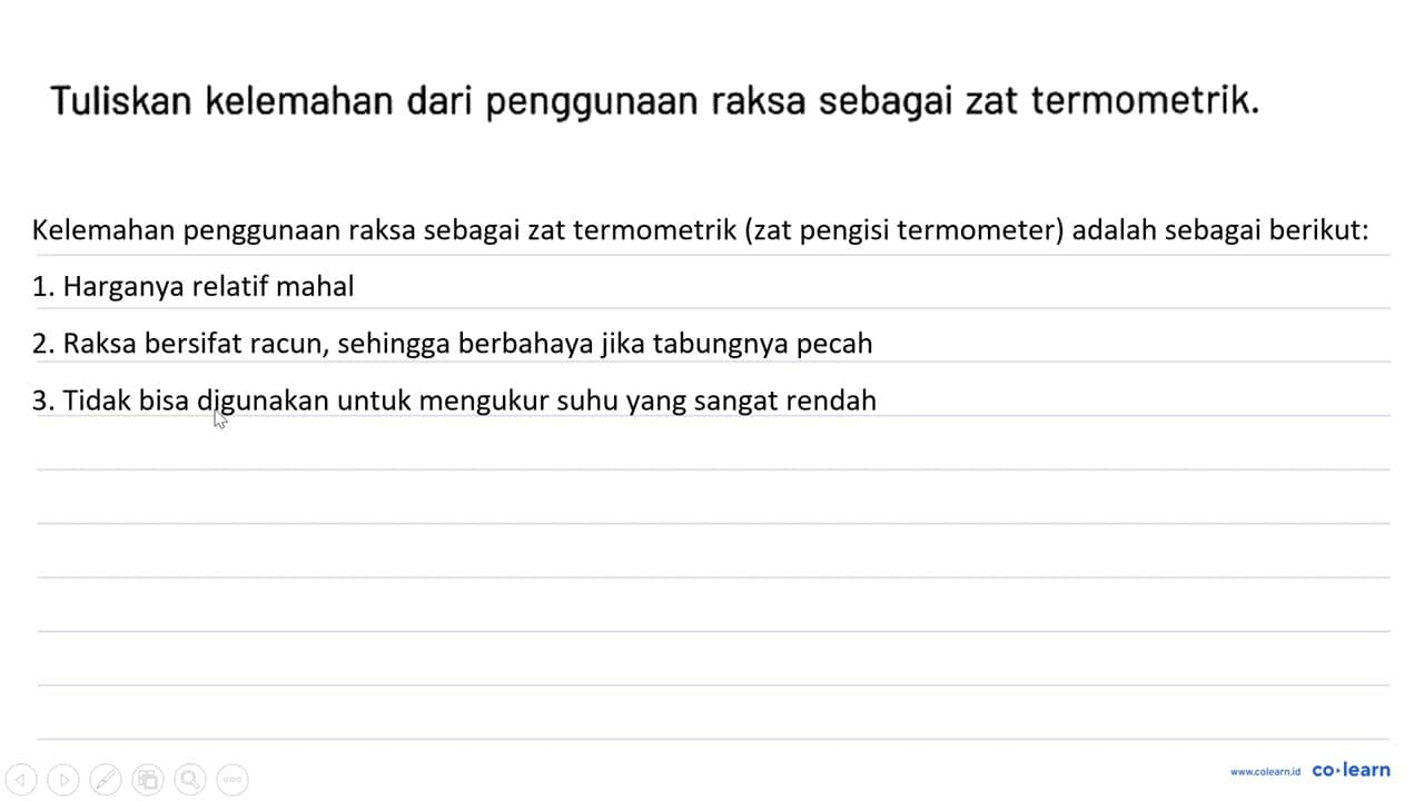 Tuliskan kelemahan dari penggunaan raksa sebagai zat