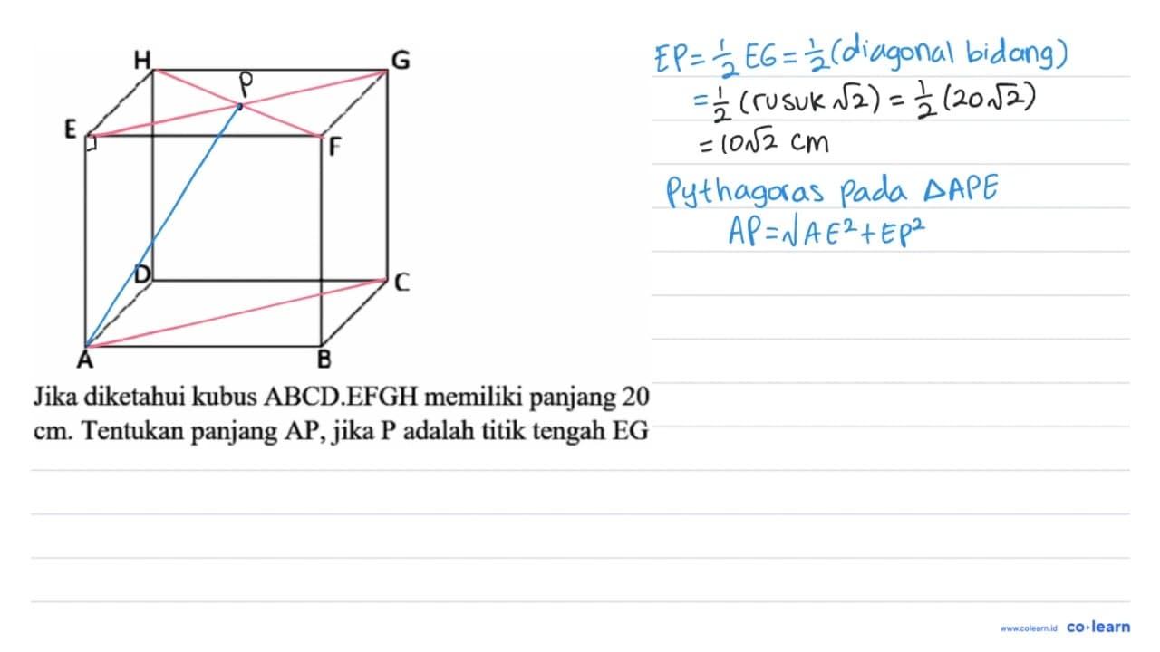 Jika diketahui kubus ABCD.EFGH memiliki panjang 20 cm.