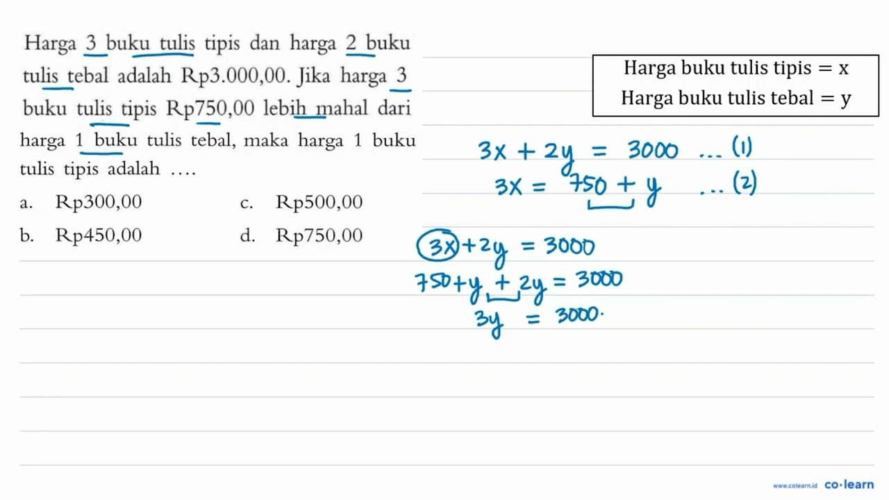 Harga 3 buku tulis tipis dan harga 2 buku tulis tebal