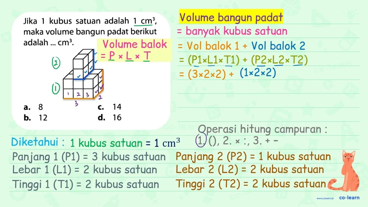 Jika 1 kubus satuan adalah 1 cm^(3) , maka volume bangun