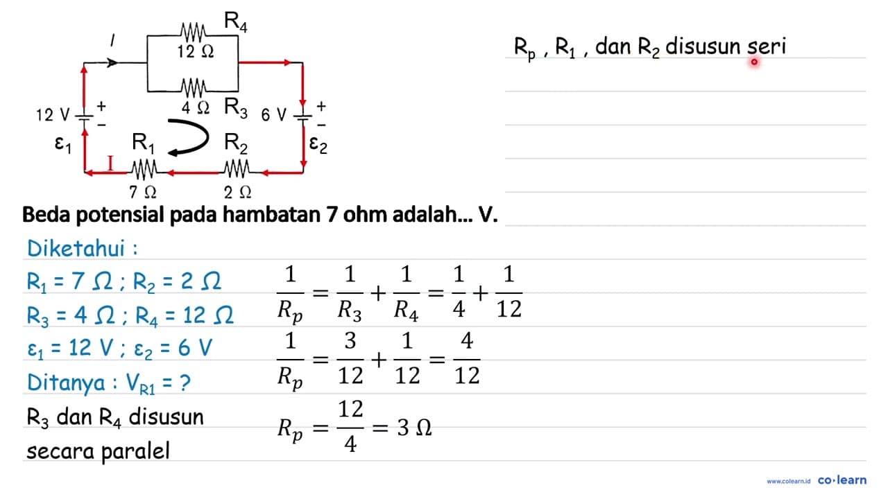 Beda potensial pada hambatan 7 ohm adalah... V.