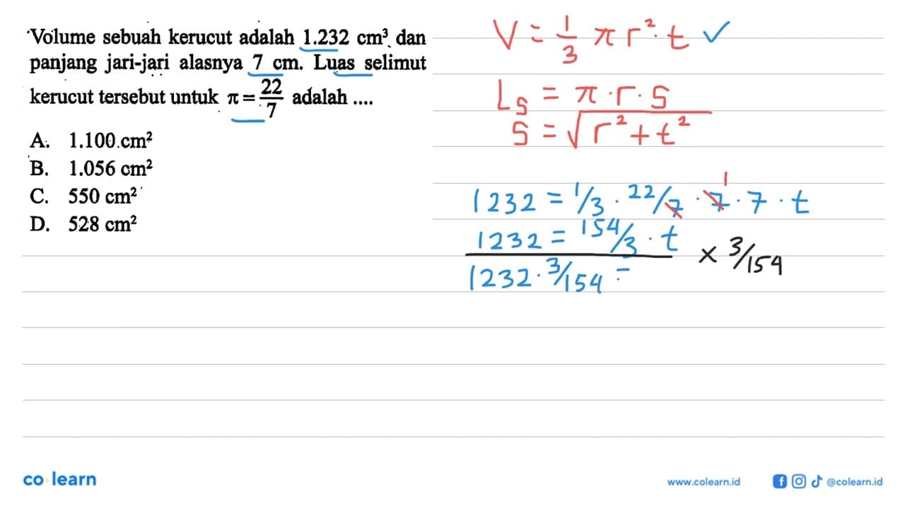 Volume sebuah kerucut adalah 1.232 cm^3 dan panjang