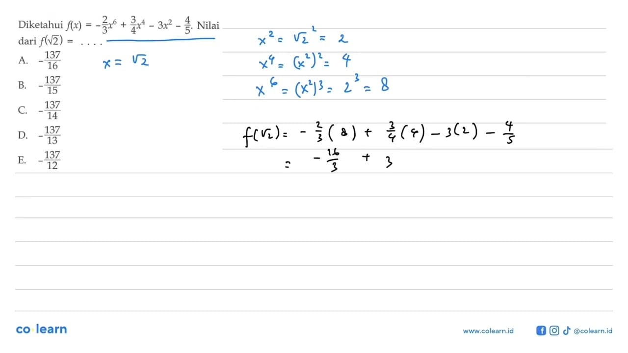 Diketahui f(x)=-(2/3)x^6+(3/4)x^4-3x^2-(4/5). Nilai dari