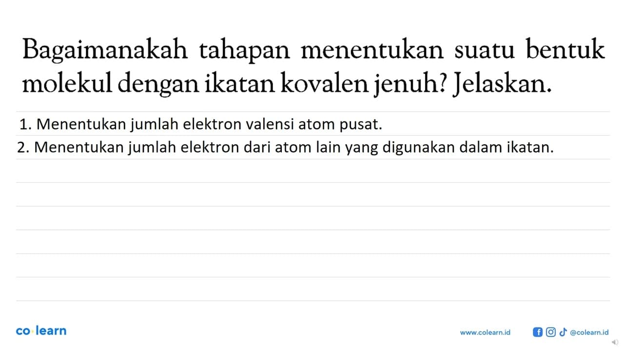 Bagaimanakah tahapan menentukan suatu bentuk molekul dengan