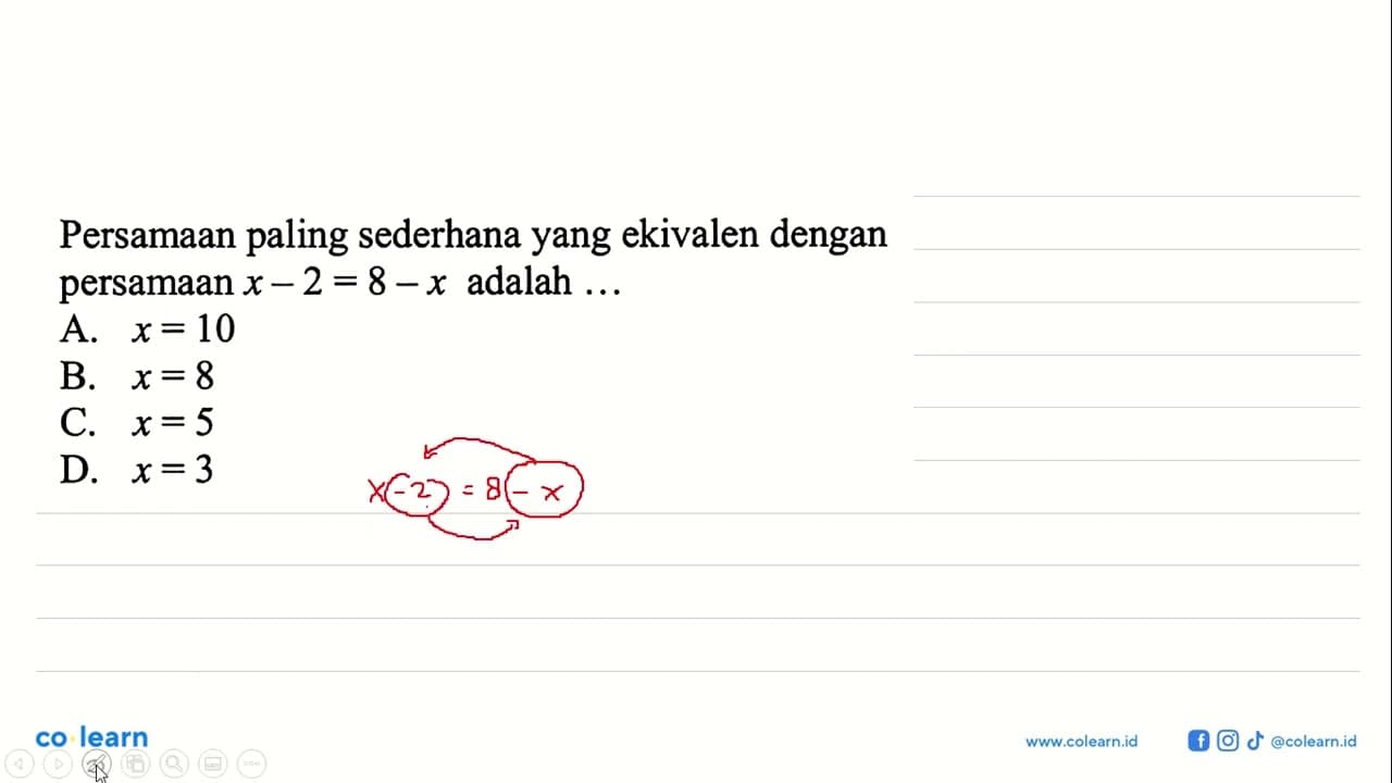 Persamaan paling sederhana yang ekivalen dengan persamaan x