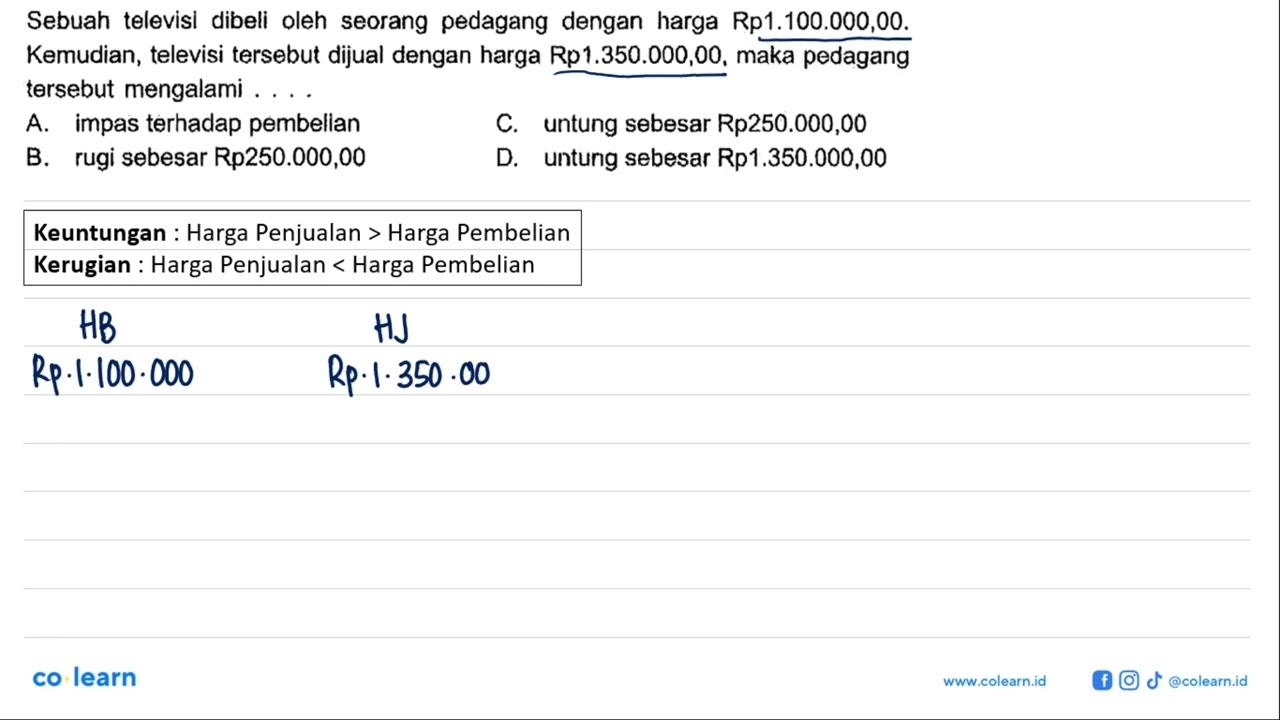 Sebuah televisi dibeli oleh seorang pedagang dengan harga