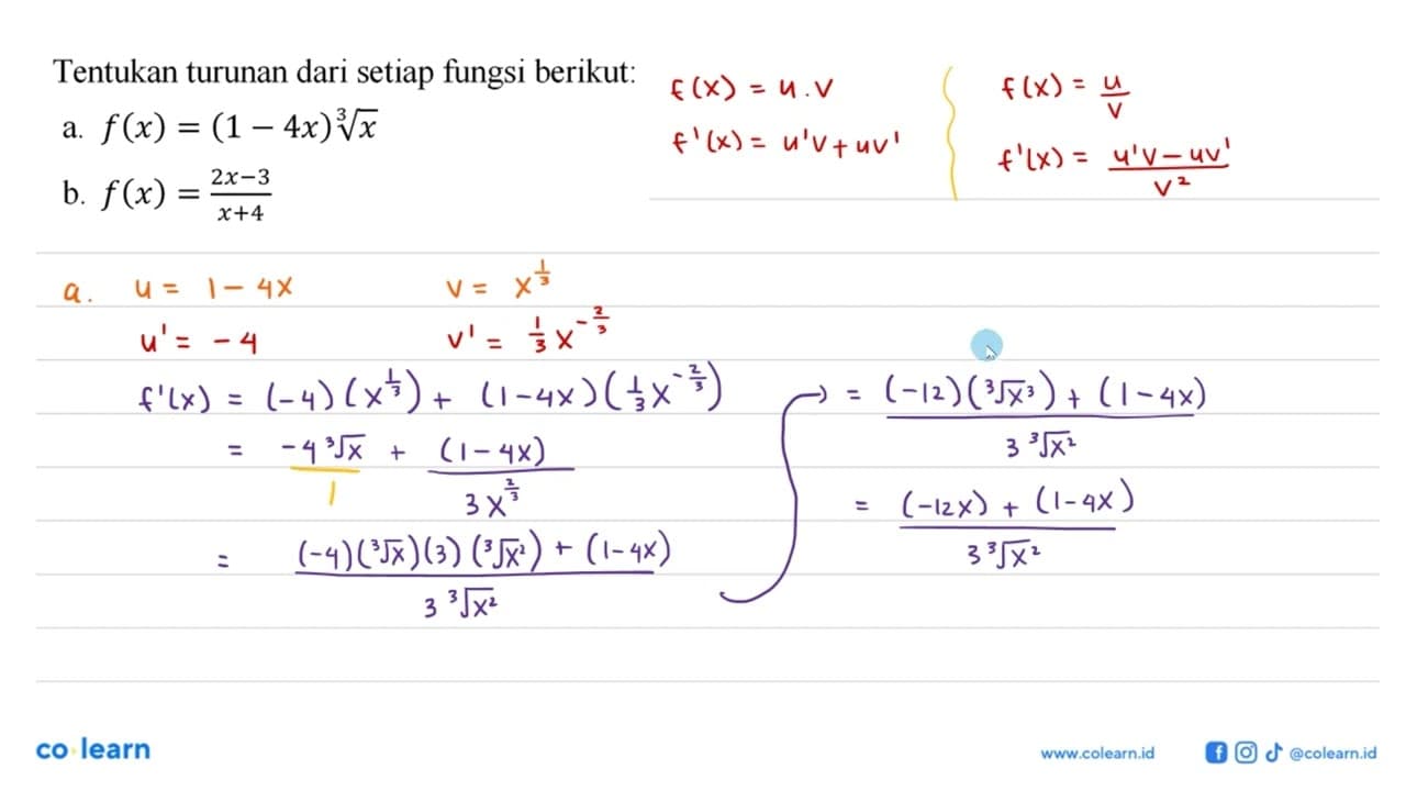 Tentukan turunan dari setiap fungsi berikut:a. f(x)=(1-4x)