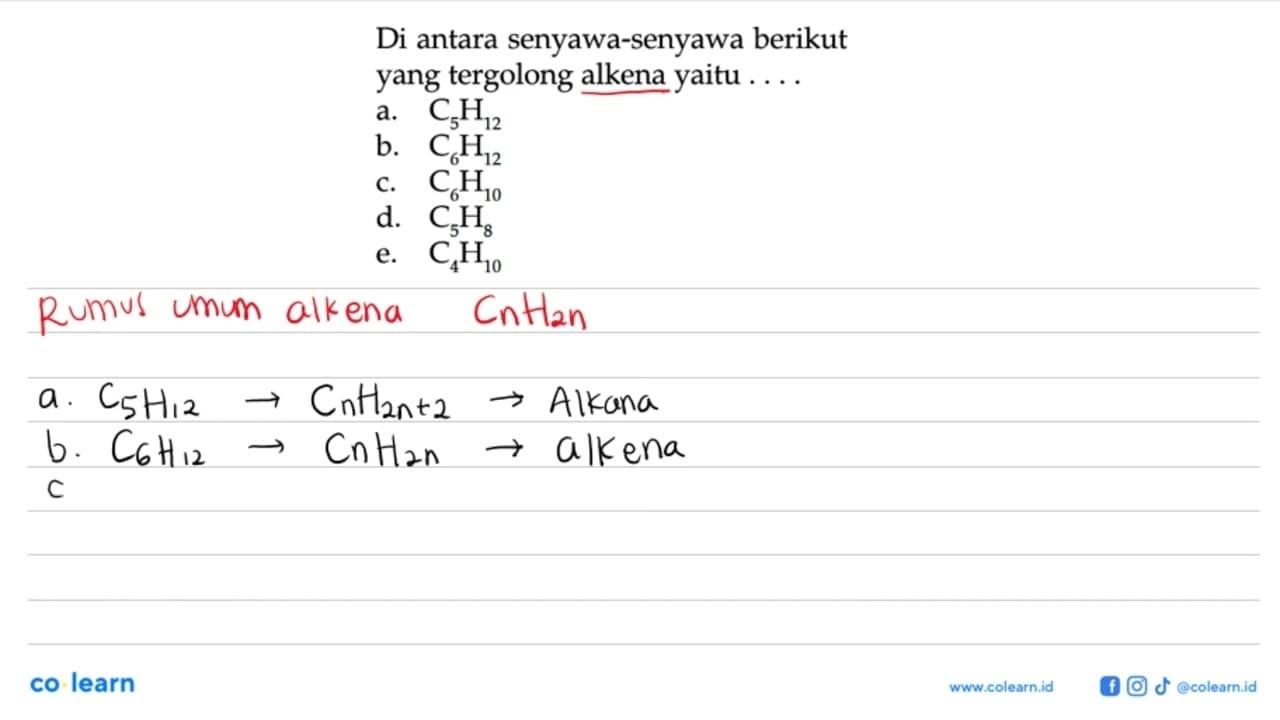 Di antara senyawa-senyawa berikut yang tergolong alkena