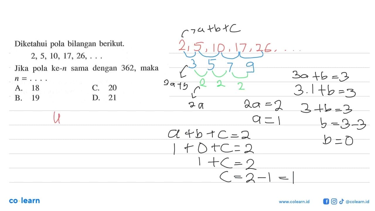 Diketahui pola bilangan berikut. 2, 5, 10, 17, 26,... Jika