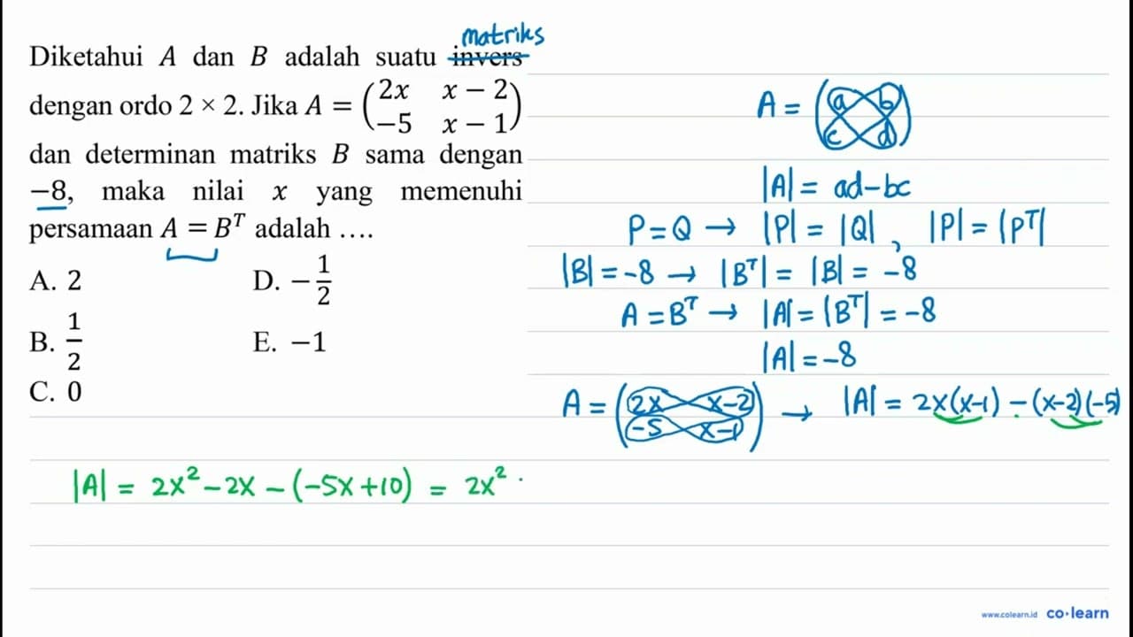 Diketahui A dan B adalah suatu invers dengan ordo 2 x 2 .