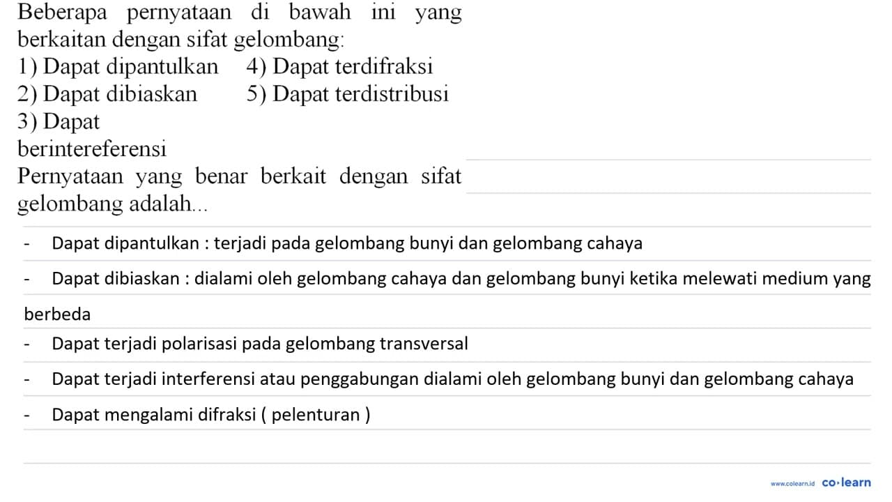 Beberapa pernyataan di bawah ini yang berkaitan dengan