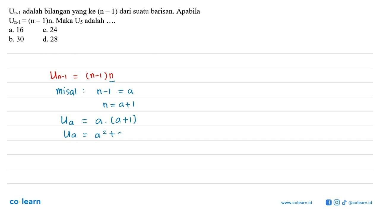 U(n-1) adalah bilangan yang ke (n-1) dari suatu barisan.