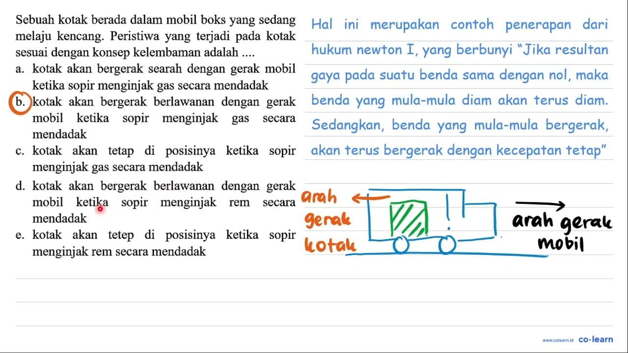 Sebuah kotak berada dalam mobil boks yang sedang melaju