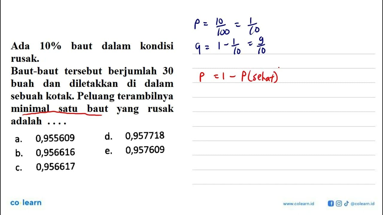 Ada 10% baut dalam kondisi rusak. Baut-baut tersebut