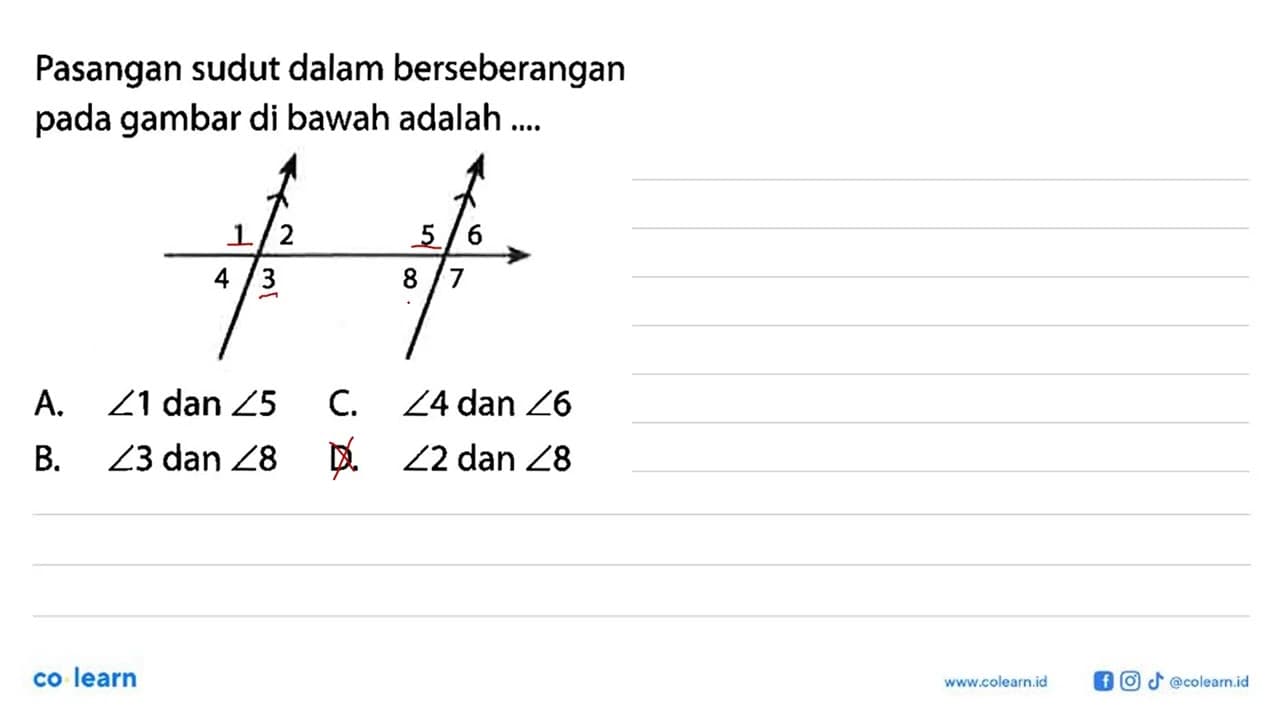 Pasangan sudut dalam berseberangan pada gambar di bawah