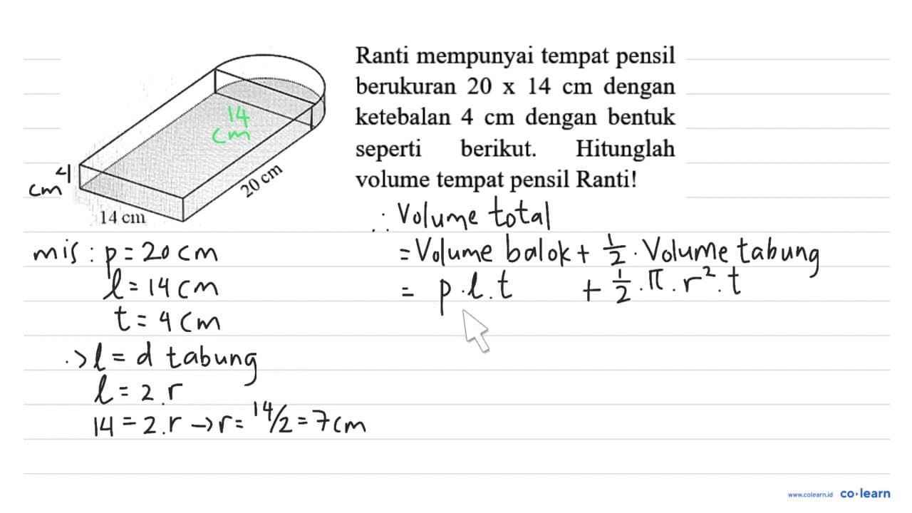 Ranti mempunyai tempat pensil berukuran 20 x 14 cm dengan