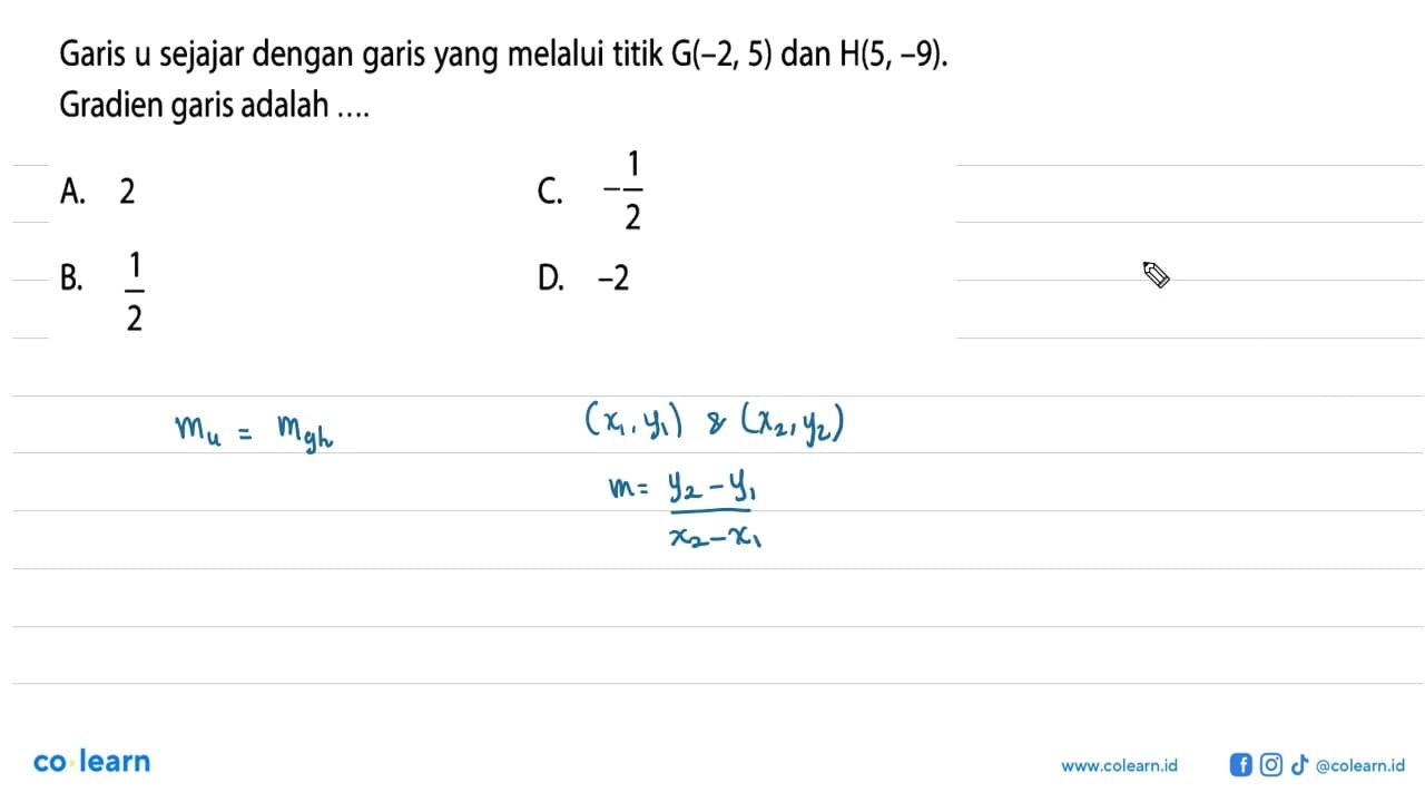 Garis u sejajar dengan garis yang melalui titik G(-2, 5)