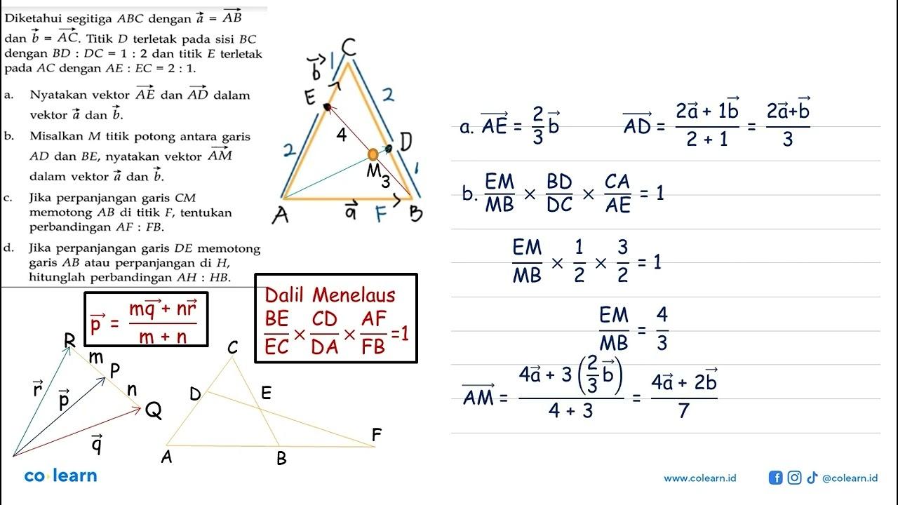 Diketahui segitiga ABC dengan vektor a = AB dan vektor b =