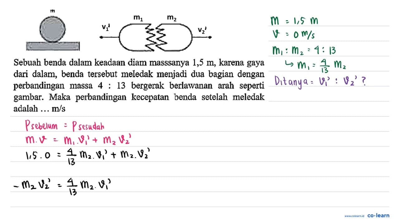 Sebuah benda dalam keadaan diam masssanya 1,5 m , karena