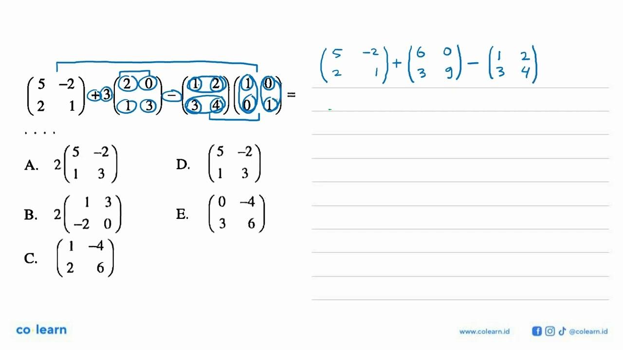 (5 -2 2 1)+3(2 0 1 3)-(1 2 3 4)(1 0 0 1)=