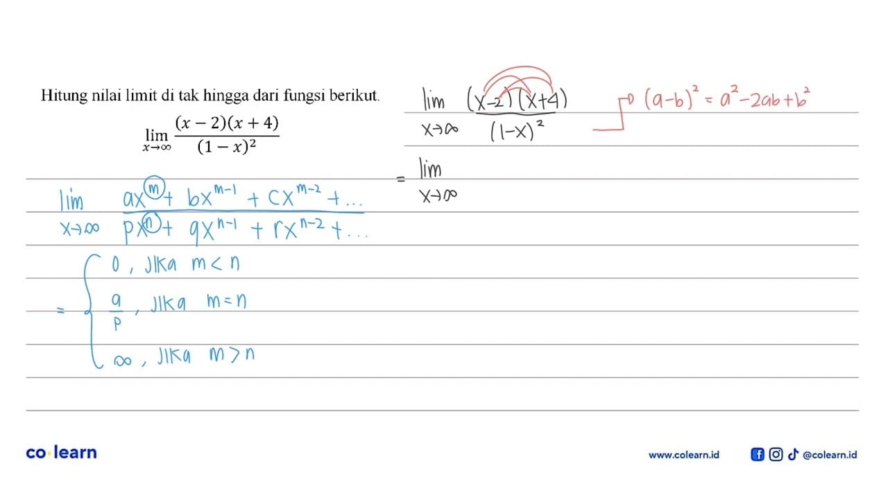 Hitung nilai limit di tak hingga dari fungsi berikut. lim