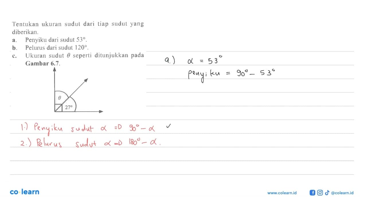 Tentukan ukuran sudut dari tiap sudut yang diberikan.a.