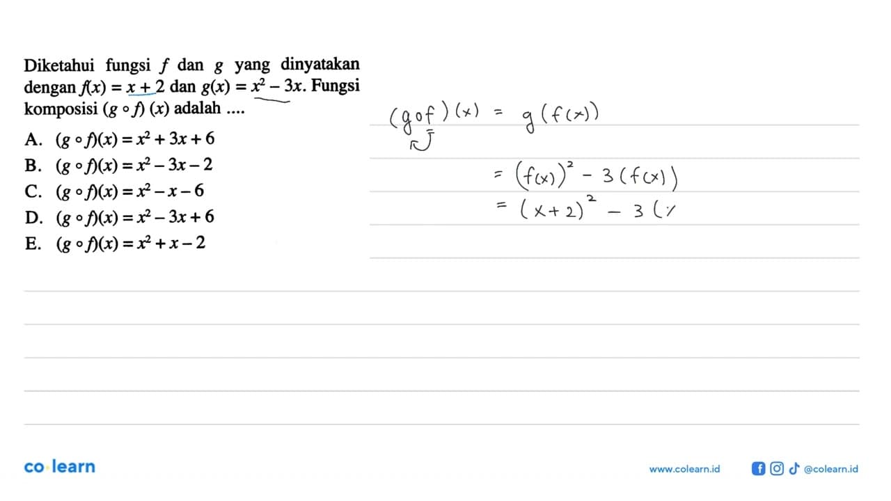 Diketahui fungsi f dan g yang dinyatakan dengan f(x)=x+2