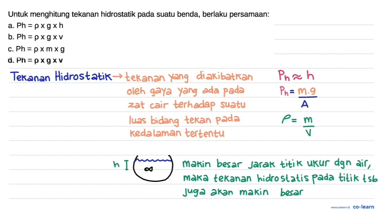 Untuk menghitung tekanan hidrostatik pada suatu benda,