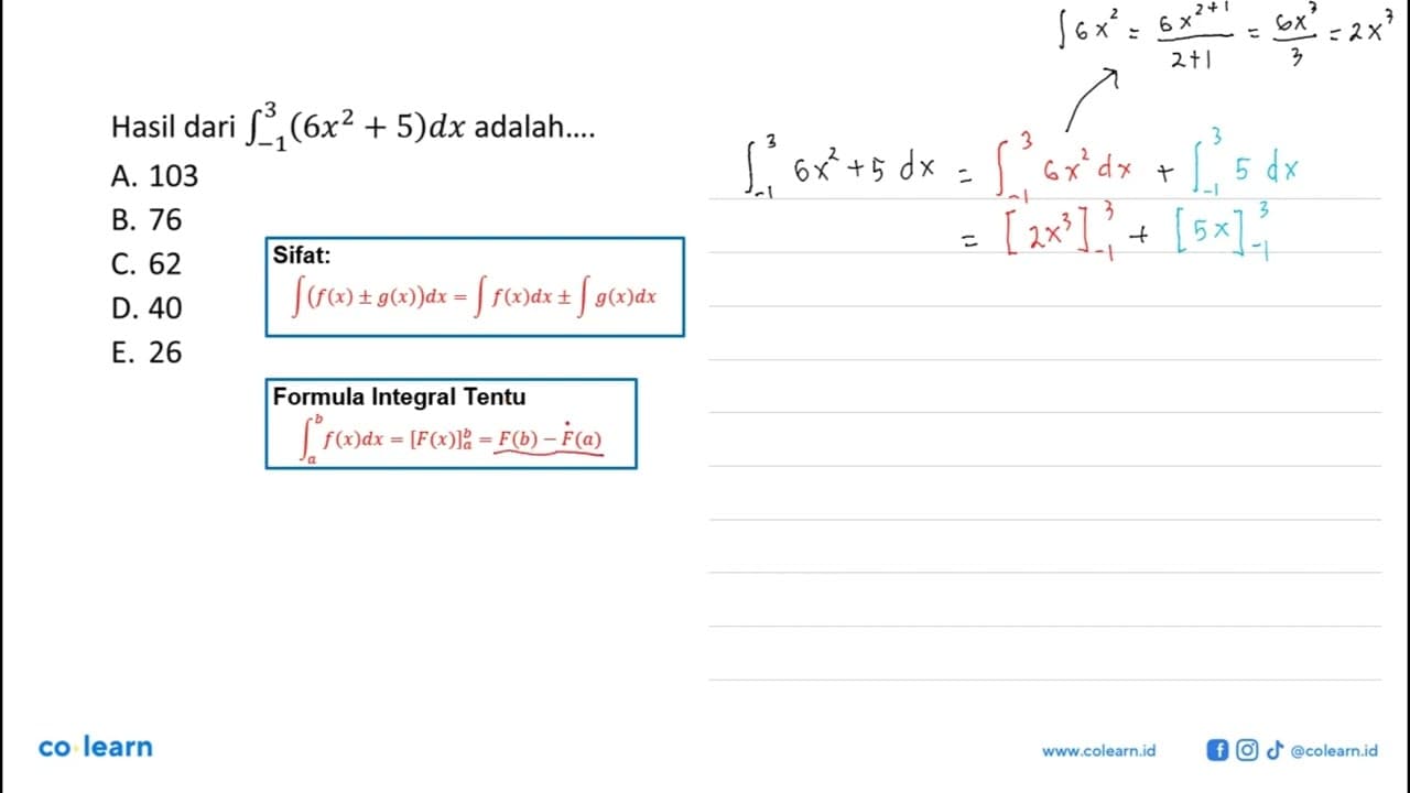 Hasil dari integral -1 3 (6x^2+5) dx adalah....