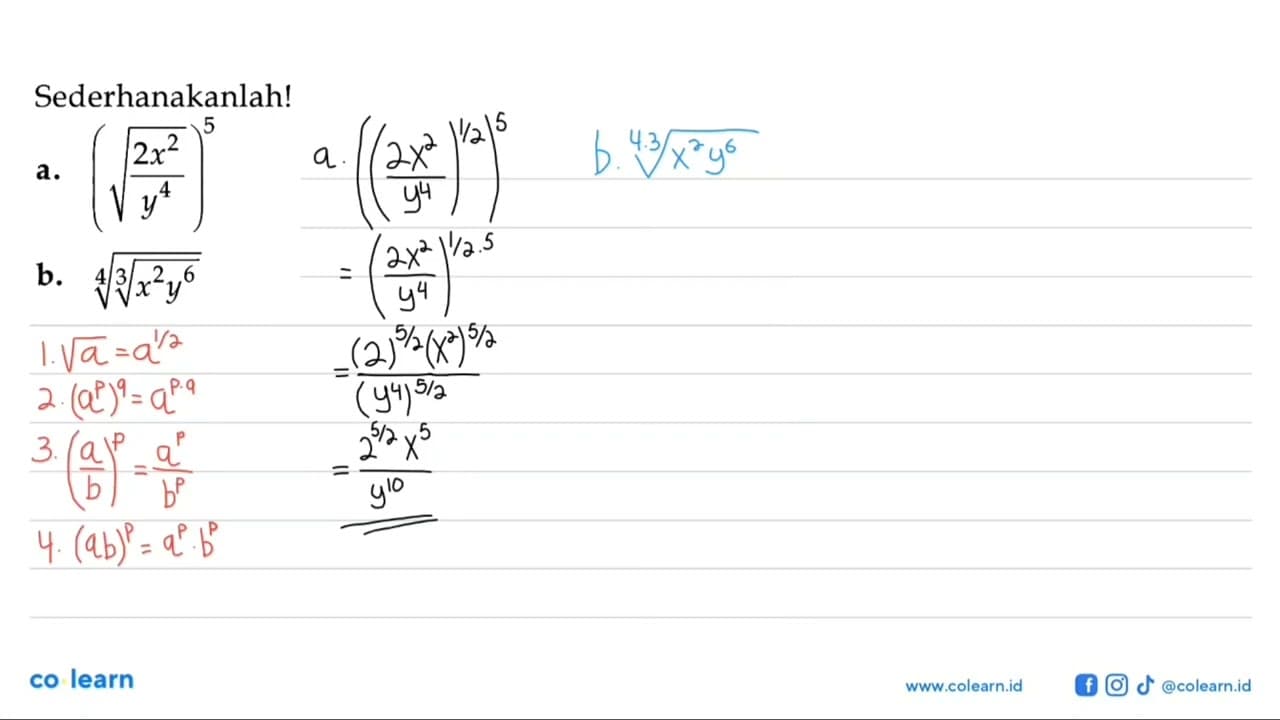 Sederhanakanlah! a. (akar(2x^2/y^4))^5 b. (((x^2