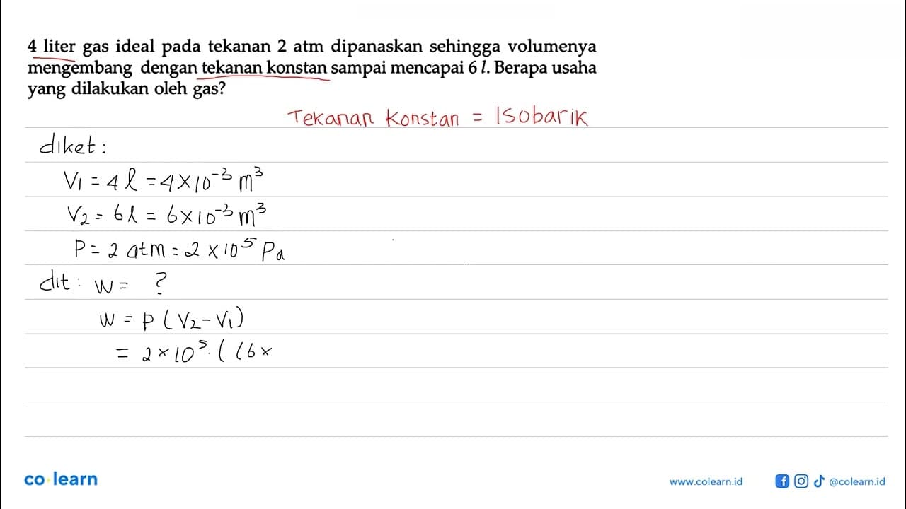 4 liter gas ideal pada tekanan 2 atm dipanaskan sehingga
