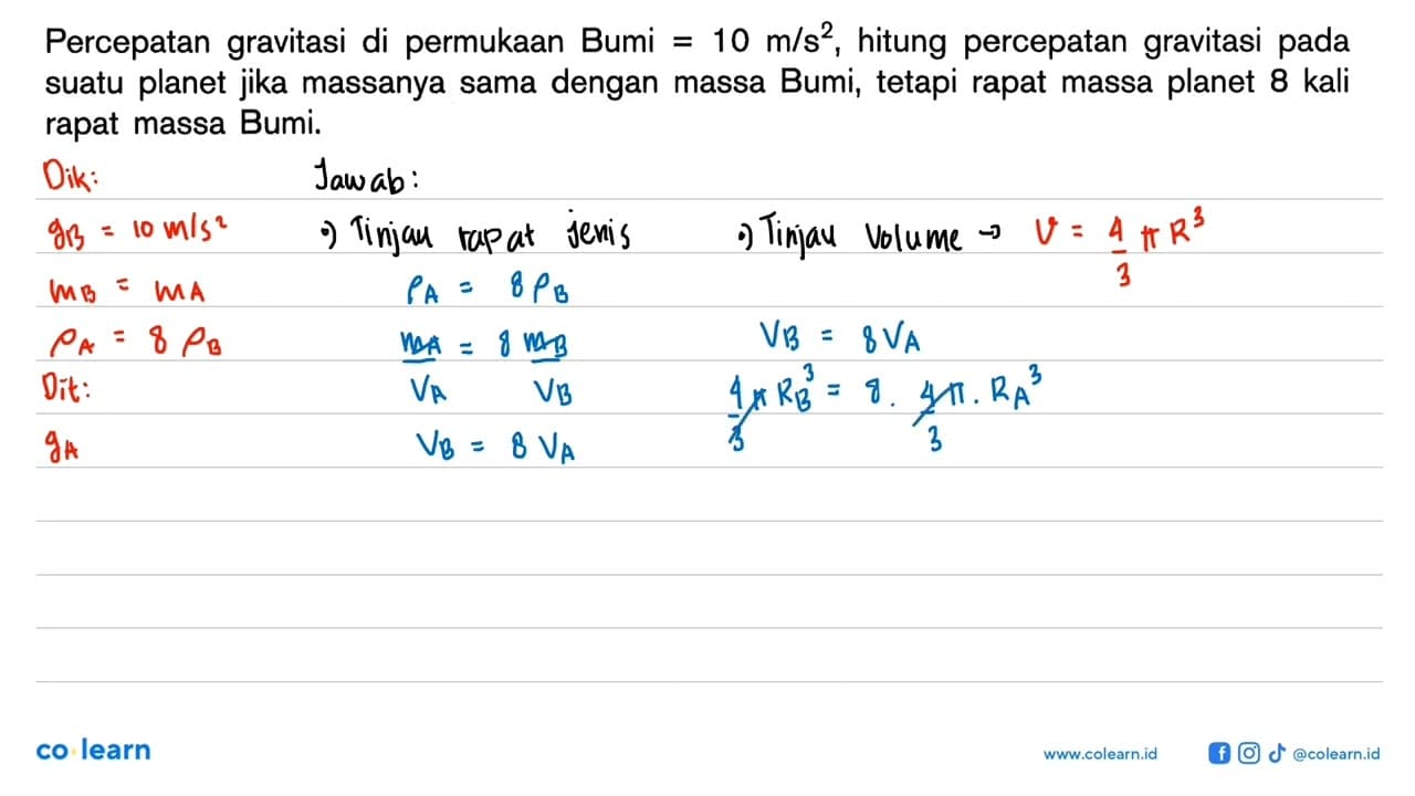 Percepatan gravitasi di permukaan Bumi =10 m/s^2, hitung