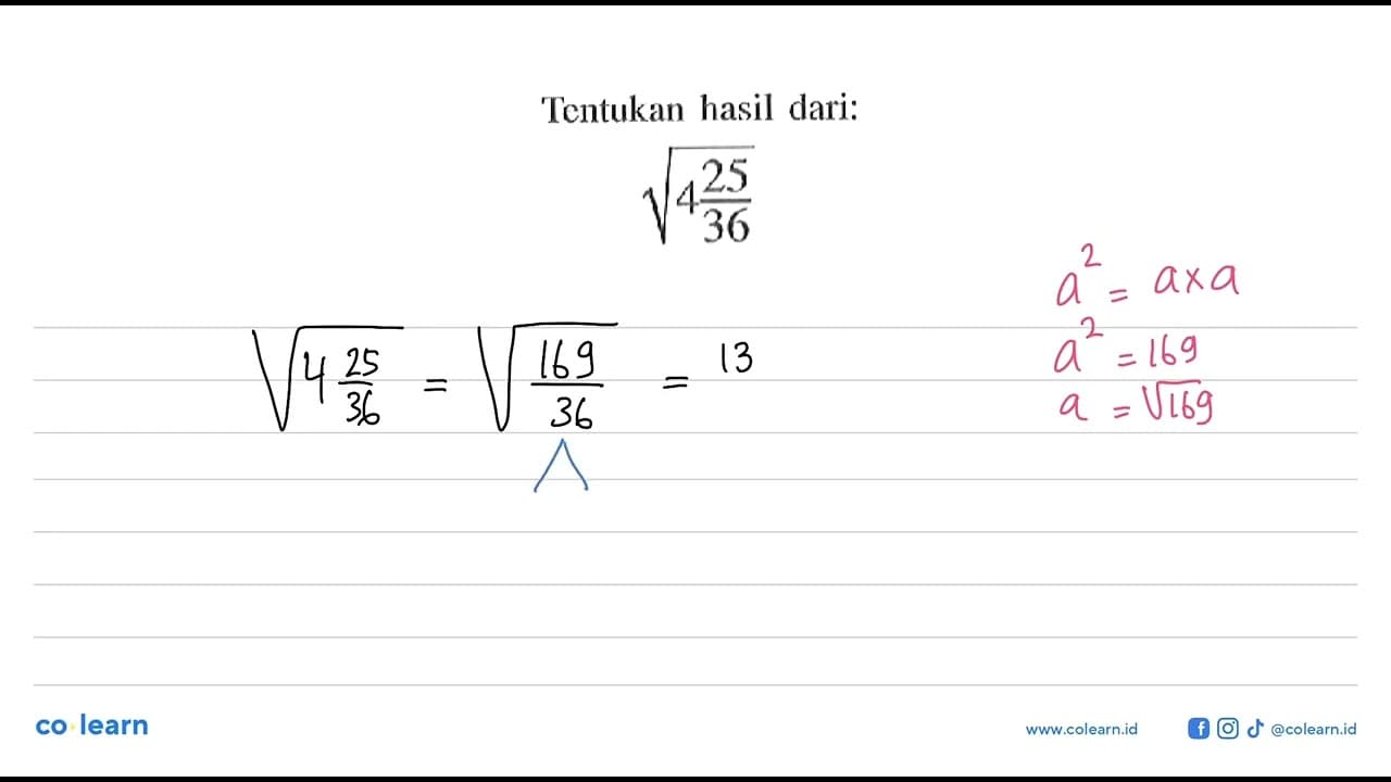 Tentukan hasil dari: akar(4 25/36)