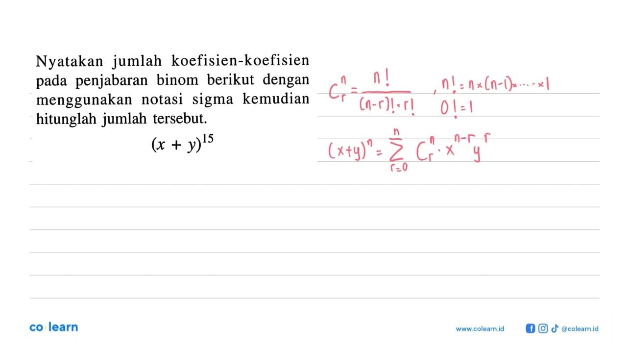 Nyatakan jumlah koefisien-koefisien pada penjabaran binom