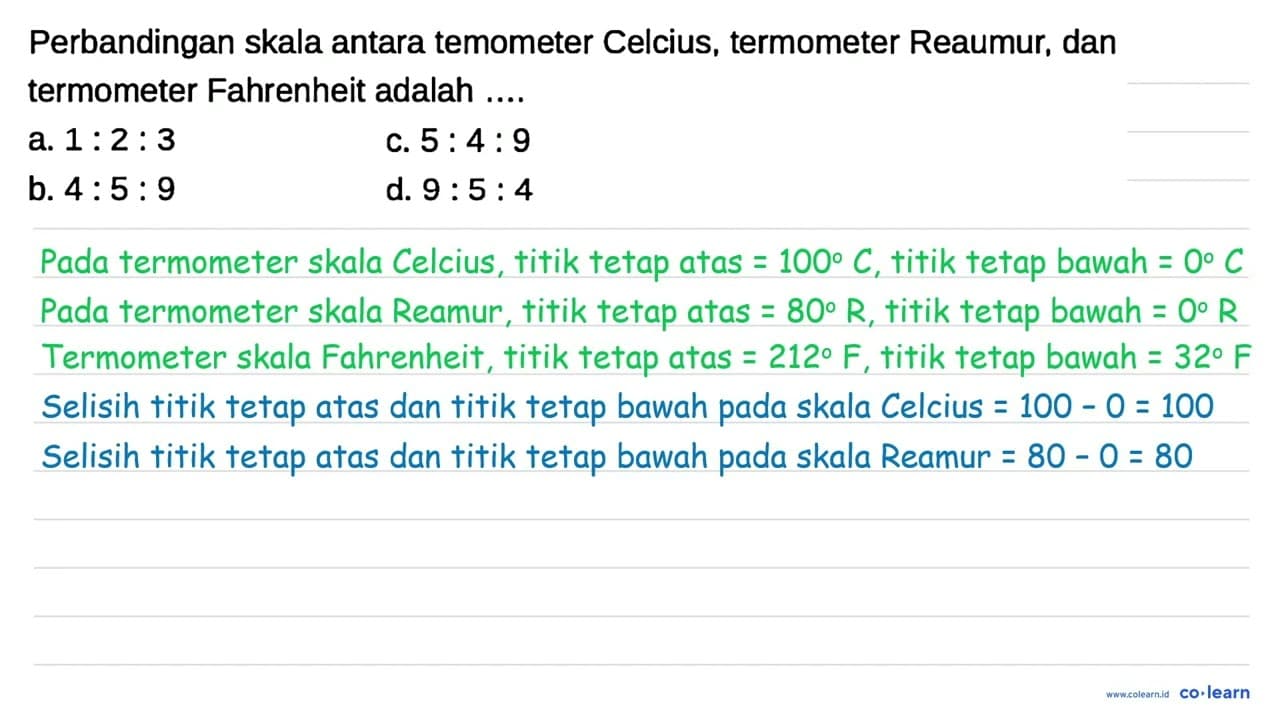 Perbandingan skala antara temometer Celcius, termometer