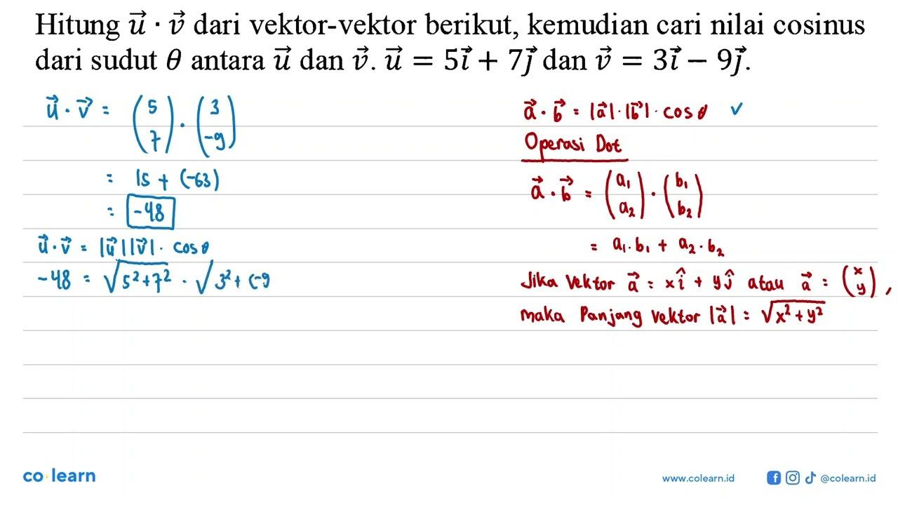 Hitung u.v dari vektor-vektor berikut, kemudian cari nilai