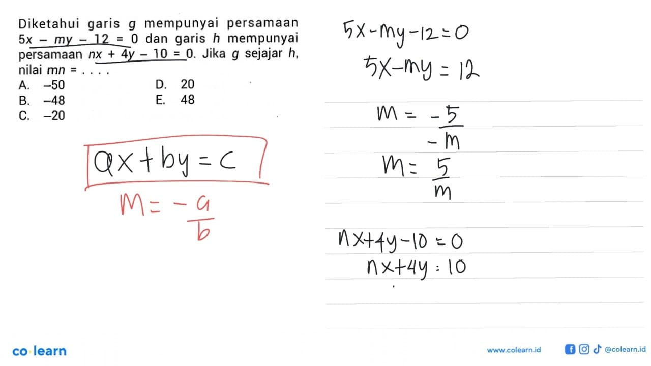 Diketahui garis g mempunyai persamaan 5x -my-12= 0 dan