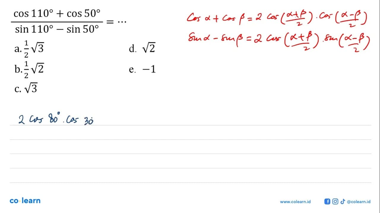 (cos 110+cos 50)/(sin 110-sin 50)=...