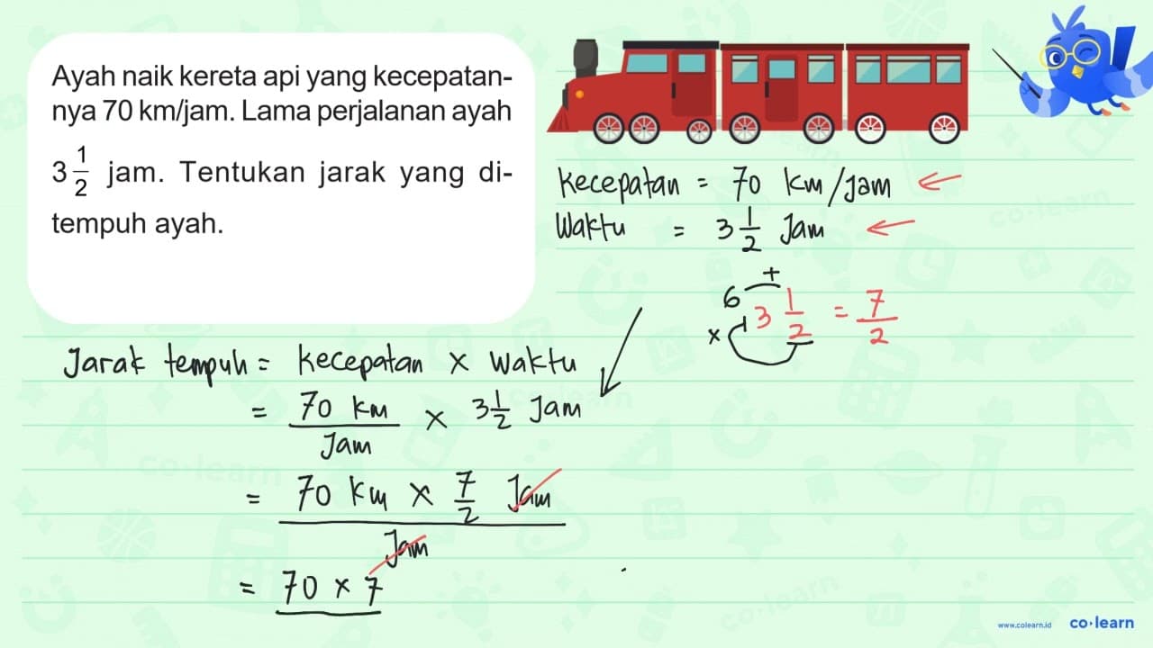 Ayah naik kereta api yang kecepatannya 70 km/jam. Lama