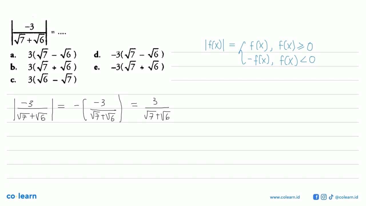 |-3/akar(7)+akar(6)| = ...