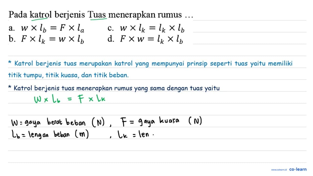 Pada katrol berjenis tuas menerapkan rumus ..