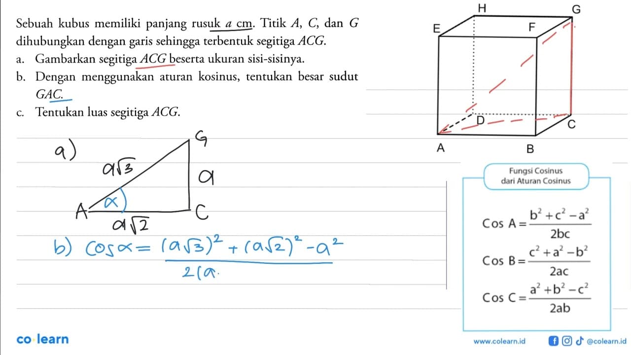 Sebuah kubus memiliki panjang rusuk a cm . Titik A, C , dan