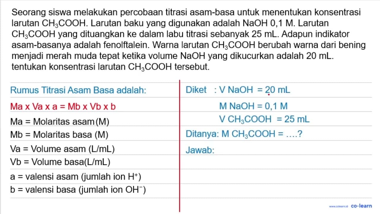 Seorang siswa melakukan percobaan titrasi asam-basa untuk