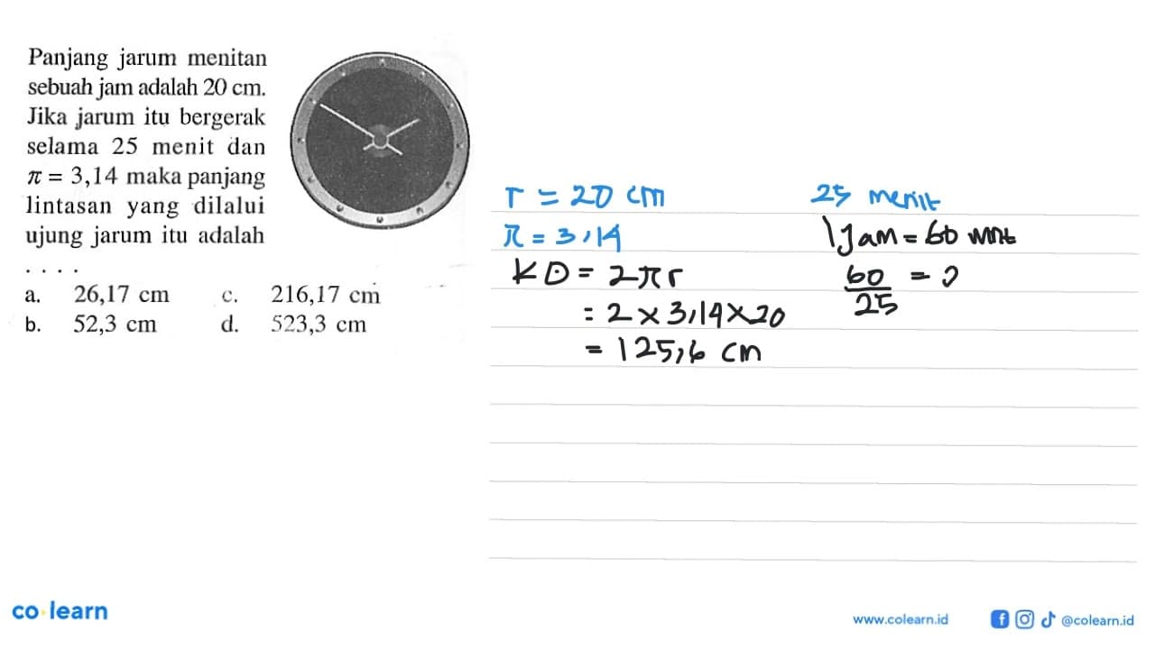 Panjang jarum menitan sebuah jam adalah 20 cm. Jika jarum